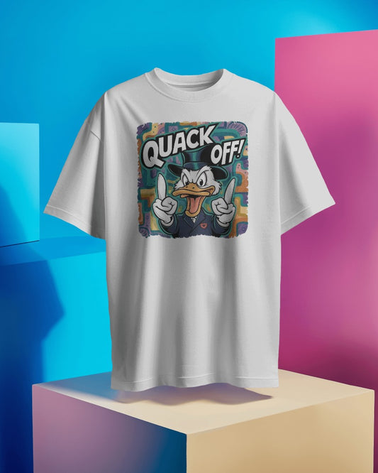Quack off Unisex Oversized T- shirt